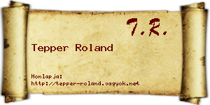 Tepper Roland névjegykártya